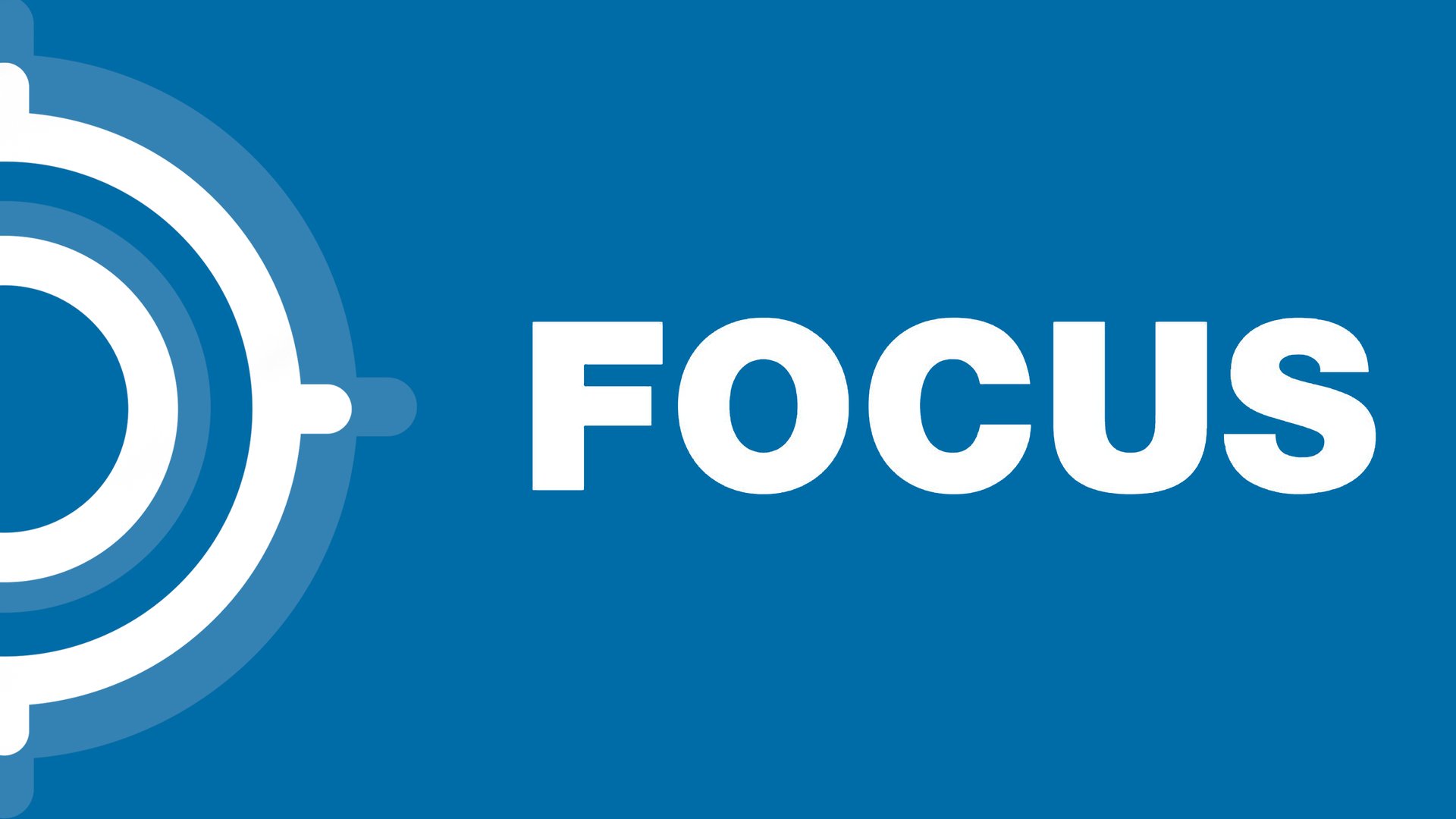 Focus